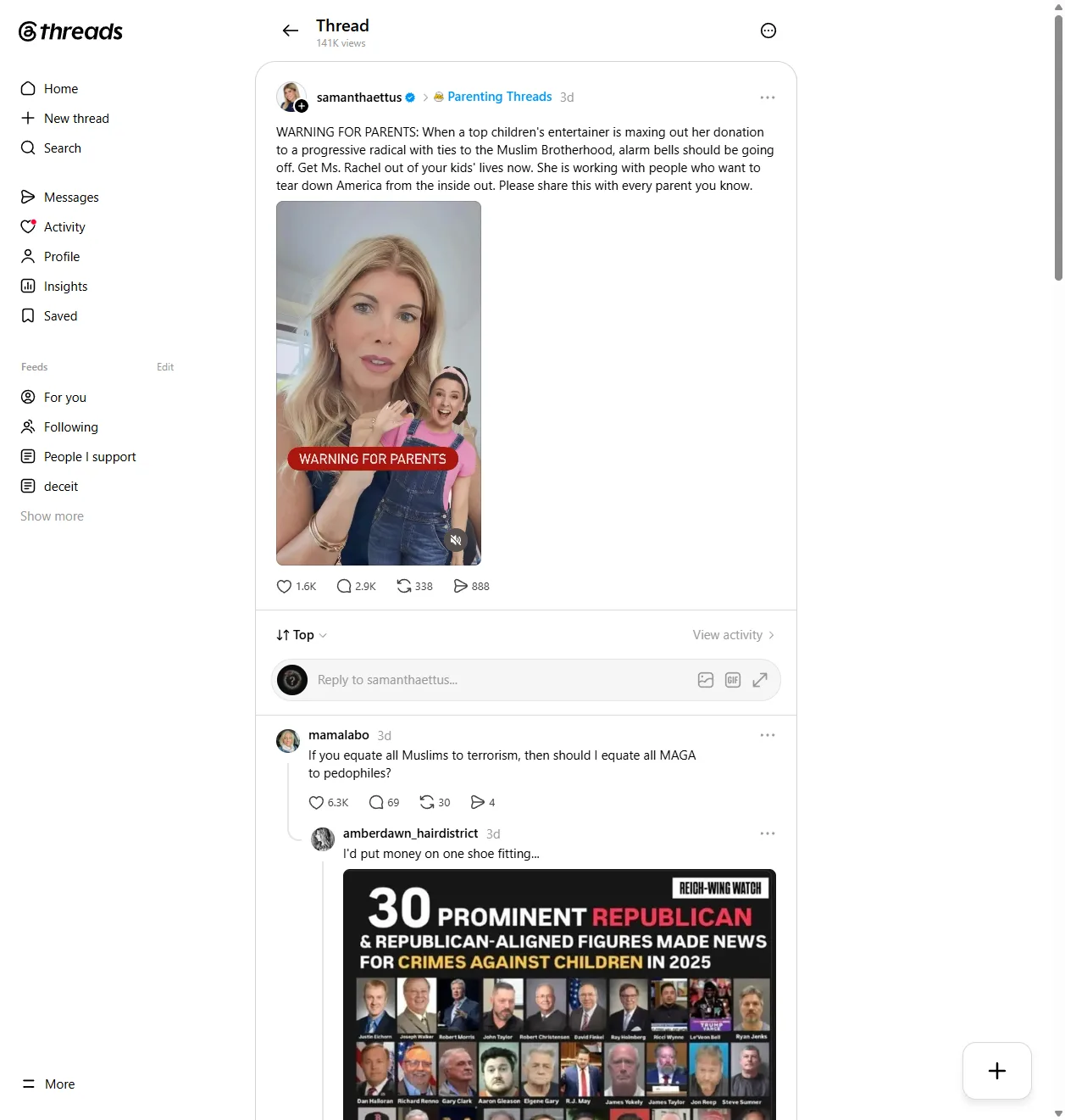 A Threads post by a verified account reading "WARNING FOR PARENTS: When a top children's entertainer is maxing out her donation to a progressive radical with ties to the Muslim Brotherhood, alarm bells should be going off. Get Ms. Rachel out of your kids' lives now." 141K views, 1.6K likes. The top reply, with 6.3K likes, reads: "If you equate all Muslims to terrorism, then should I equate all MAGA to pedophiles?"